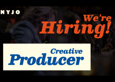 We’re Hiring! NYJO Creative Producer